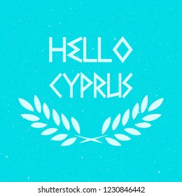 Vector Hello Cyprus Text Design illustration turquoise