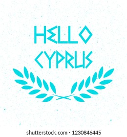 Vector Hello Cyprus Text Design illustration turquoise