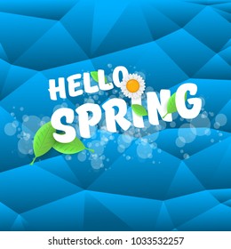 vector hello spring cut paper banner with text and flowers. hello spring slogan or label isolated on blue low poly background