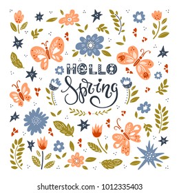 Vector Hello spring greeting card. Hand drawn illustration on white background. Flowers, butterflies and lettering.