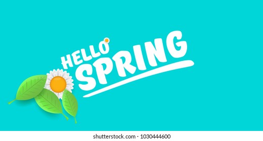 vector hello spring horizontal banner with text and flowers. hello spring slogan or label isolated on turquoise background