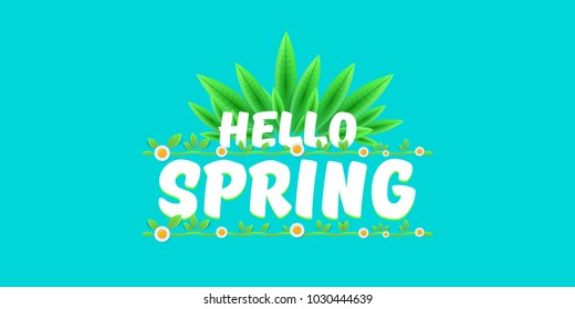 vector hello spring horizontal banner with text and flowers. hello spring slogan or label isolated on turquoise background