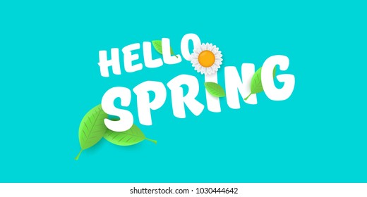 vector hello spring horizontal banner with text and flowers. hello spring slogan or label isolated on turquoise background