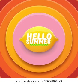 Vector Hello Summer Beach Party Flyer Design template with fresh lemon isolated on abstract circle orange background. Hello summer concept label or poster with orange fruit and typographic text.