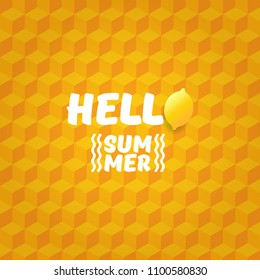 Vector Hello Summer Beach Party Flyer Design template with fresh lemon isolated on orange isometric pattern background. Hello summer concept label or poster with orange fruit and typographic text.