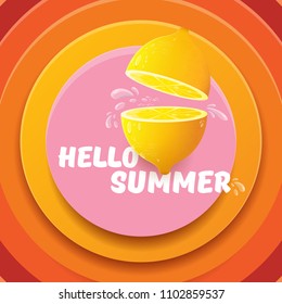 Vector Hello Summer Beach Party Flyer Design template with fresh lemon isolated on abstract circle orange background. Hello summer concept label or poster with orange fruit and text.