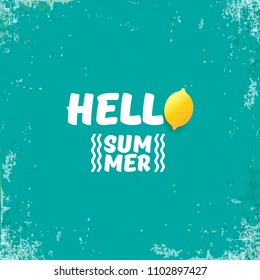 Vector Hello Summer Beach Party Flyer Design template with fresh lemon isolated on azure or torquoise background. Hello summer concept label or poster with orange fruit and typographic text.