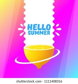 Vector Hello Summer Beach Party Flyer Design template with fresh lemon on modern style pink and purple gradient background. Hello summer concept label or poster with orange fruit and typographic text.