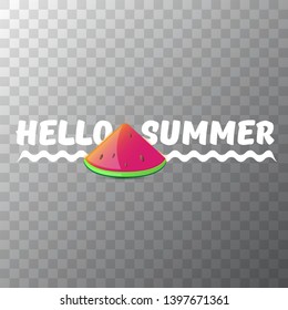 Vector Hello Summer Beach Party Flyer Design template with fresh watermelon slice isolated on transparent background. Hello summer concept label or poster with fruit and typographic text