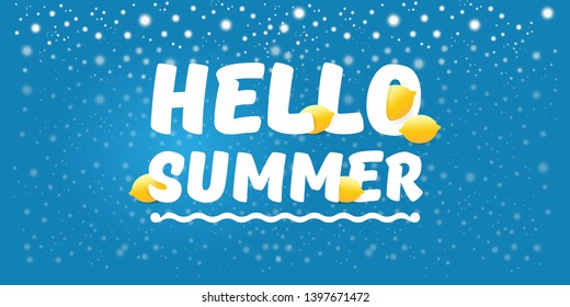 Vector Hello Summer Beach Party horizontal banner Design template with fresh lemon isolated on blue  background. Hello summer concept label or poster with orange fruit and typographic text.