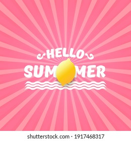 Vector Hello Summer Beach Party Flyer Design template with fresh lemon on pink sky with rays of light background. Hello summer concept label or poster with orange fruit and typographic text.