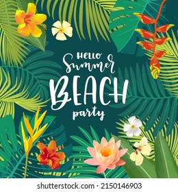 Vector Hello Summer Beach Party tarjeta de felicitación con letras de mano. Postal de verano, afiche, pancarta con hojas tropicales exóticas, flores. Fondo de la jungla hawaiana. Colores luminosos