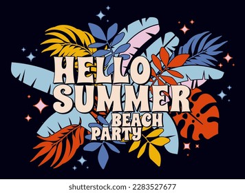 Vector Hello Summer Beach Party funky greeting card. Bright subdued colors in retro 90s style. Summer time tropic leaves background. Groovy tropical promotional banner wallpaper, flyer, poster design