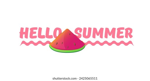 Vector Hello Summer Beach Party horizontal banner Design template with fresh watermelon slice isolated on white background. Hello summer concept label or poster with fruit and typographic text.