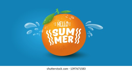 Vector Hello Summer horizontal banner or flyer Design template with fresh orange fruit isolated on blue background. Hello summer concept label or poster with fruit and letternig text.