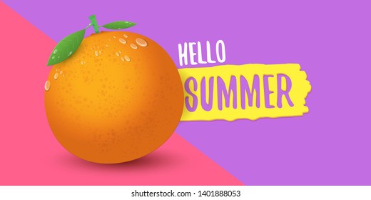 Vector Hello Summer horizontal banner or flyer Design template with fresh orange fruit isolated on color pink and violet background. Hello summer concept label or poster with fruit and letternig text
