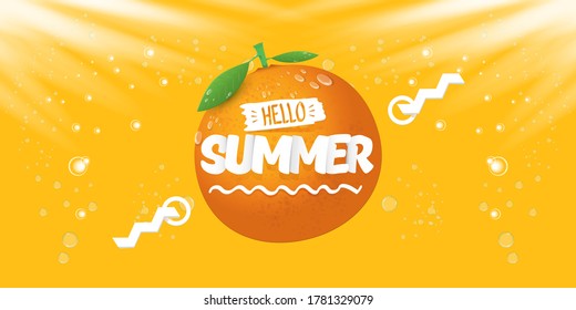 Vector Hello Summer horizontal banner or flyer Design template with fresh orange fruit isolated on orange background with lights. Hello summer concept label or poster with fruit and letternig text 