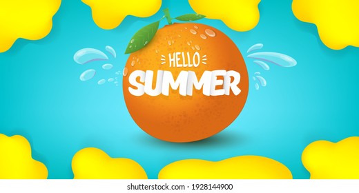 Vector Hello Summer horizontal banner or flyer Design template with fresh orange fruit isolated on turquoise background. Hello summer concept label or poster with fruit and letternig text