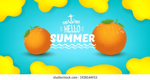 Vector Hola Banner horizontal de verano o planilla de diseño de volante con fruta naranja fresca aislada en fondo turquesa. Hola etiqueta de concepto de verano o afiche con texto de fruta y letras