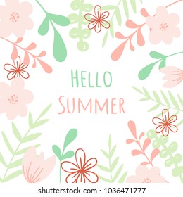 Vector Hello Summer lettering. Floral illustration. For poster, banner