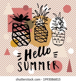 Vector Hello Summer Party social media post template. Earthy colors modern calligraphic card with hand drawn pineapples. Abstract geometric background. Boho style hello summer hand lettering