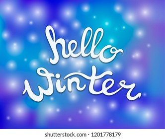 Vector Hello Winter Lettering on Snow Fall Background, Light Blue Color.