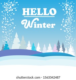 vector of hello winter with trees and snow rain can use for background, posters, quotes and tshirt