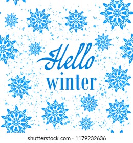Vector Hello Winter Typographic Poster. Hand Drawn Phrase. Lettering on Snowflake Sky Background