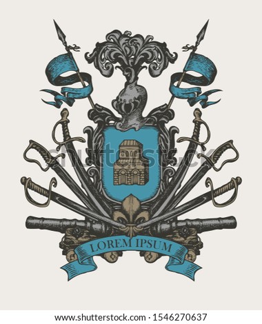 Vector heraldic Coat of arms in vintage style with knightly shield, helmet, spears, sabers, swords, cannons, ribbon and castle. A medieval heraldry, emblem, sign, symbol. Hand-drawn color image.