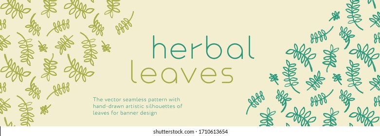 Vector herbal banner with drawings of herbs. Natural cosmetic image. Leaf silhouette for eco store, healthy food. Botanical background for bio pattern, herbal medicine with organic illustrations.