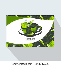 Vector herbal tea, linden leaves and linden flowers. Corporate Business card. Background design for packaging, tea shop, drink menu, homeopathy and health care products. With place for text.
