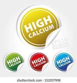 Vector : High Calcium Stickers and Tags with colorful color - icon, banner, label, badge, sign, symbol
