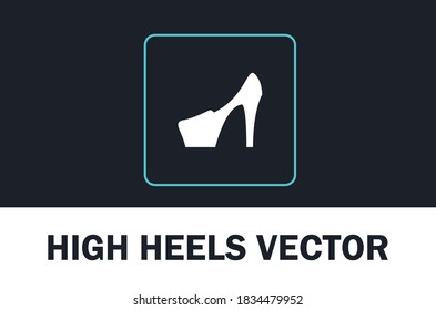 Vector of high heels icon isolated on dark background. For designer.