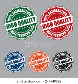 Vector : High Quality 100% Satisfaction Icon, Badge, Sticker, Tag or Label