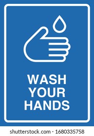 Vector high quality pictogram illustration of the wash your hands sign board - White icon and bold writing on blue background