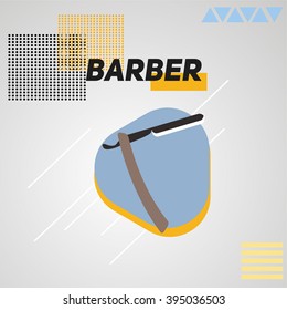 Vector hipster Barber shop logo, icon. barber logo . Abstract minimalistic background with simple geometric elements and a razor.