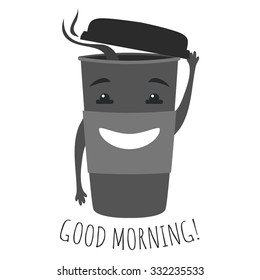Vector hipster graphic illustration with cute cup of coffee or tea to go with smiley face. Good morning text. Typography inspiration poster, funny monochrome greeting card, cartoon print
