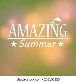 Vector hipster, retro, abstract, colorful, blurred, defocused summer background with text