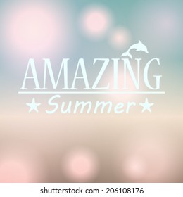 Vector hipster, retro, abstract, colorful, blurred, defocused summer background with text