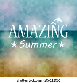 Vector hipster, retro, abstract, colorful, blurred, defocused summer background with triangles and text
