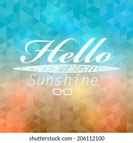 Vector hipster, retro, abstract, colorful, blurred, defocused summer background with triangles and text