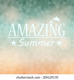 Vector hipster, retro, abstract, colorful, blurred, defocused summer background with triangles and text