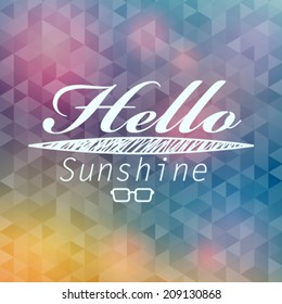 Vector hipster, retro, abstract, colorful, blurred, defocused summer background with triangles and text