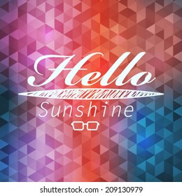 Vector hipster, retro, abstract, colorful, blurred, defocused summer background with triangles and text