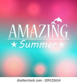 Vector hipster, retro, abstract, colorful, blurred, defocused summer background with text
