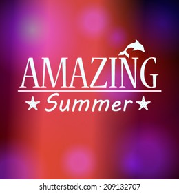 Vector hipster, retro, abstract, colorful, blurred, defocused summer background with text