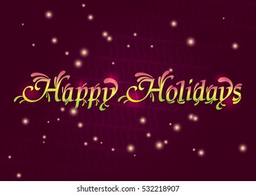 Vector holiday background. Card template with bright text and lights 