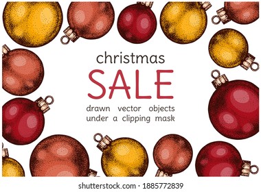 Vector holiday background for lettering. Hand-drawn sketches with Christmas balls. Colorful toys for decorating tree in different sizes. Vintage illustration design of postcards, signs, banners