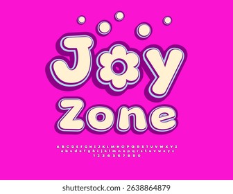 Vector Holiday badge Joy Zone with Funny Flower. Awesome Children Font. Bright Cartoon style Alphabet Letters and Numbers set.