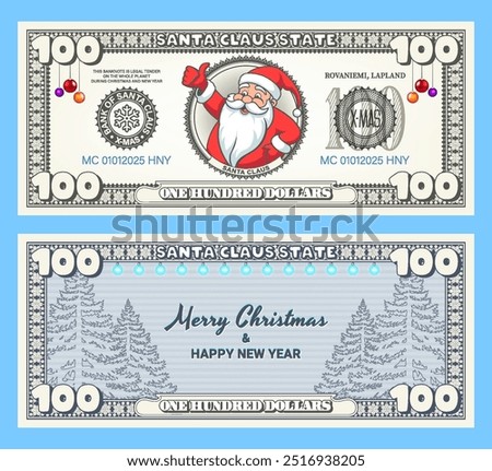 Vector holiday banknote or flyer. Obverse and reverse of 100 dollar bill. Funny cartoon Santa Claus. Merry Christmas and Happy New Year. Play money. One hundred dollars. Fir trees and garlands.